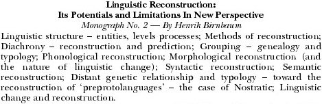 Linguistic Reconstruction: Its Potentials and Limitations In New Perspetive
